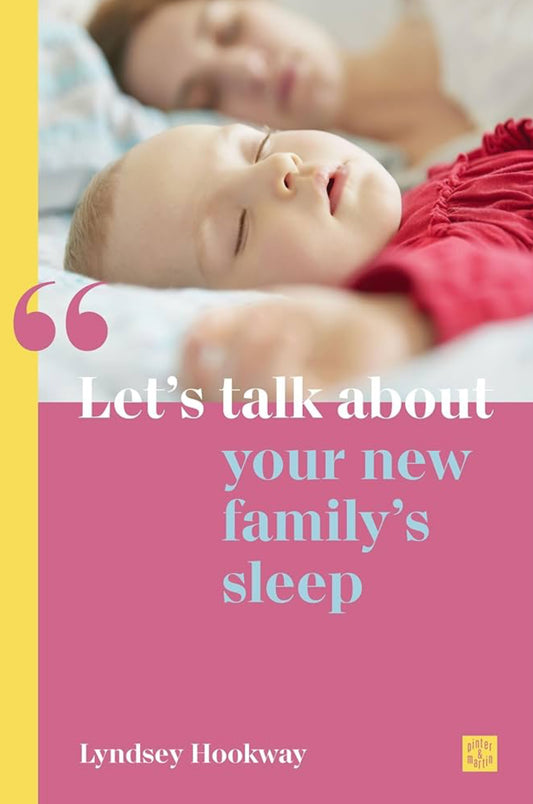 Let’s Talk About Your New Family’s Sleep